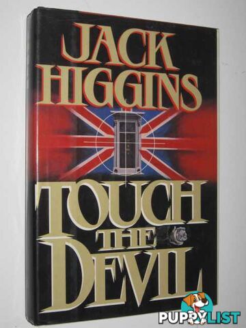 Touch the Devil  - Higgins Jack - 1982