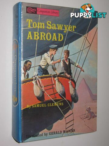 Tom Sawyer Abroad / A Dog of Flanders - Companion Library Series  - Clemens Samuel / De La Ramee, Louise - 1965