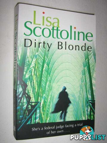 Dirty Blonde  - Scottoline Lisa - 2006