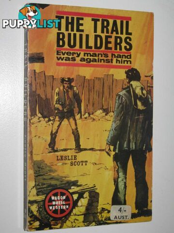 The Trail Builders  - Scott Leslie - 1963