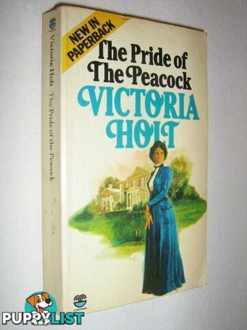 The Pride of the Peacock  - Holt Victoria - 1978