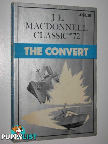 The Convert - Classic Series #72  - Macdonnell J. E. - 1976