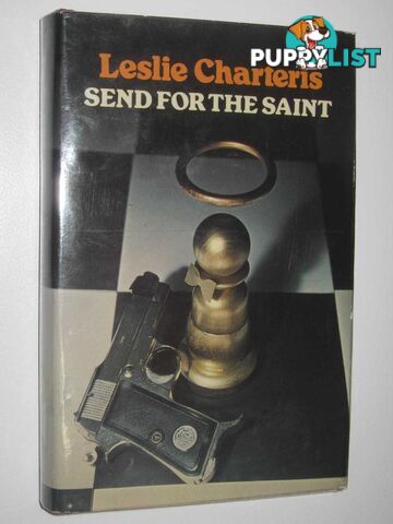 Send for the Saint  - Charteris Leslie - 1977