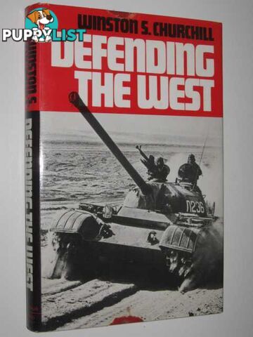 Defending the West  - Churchill Winston S. - 1982