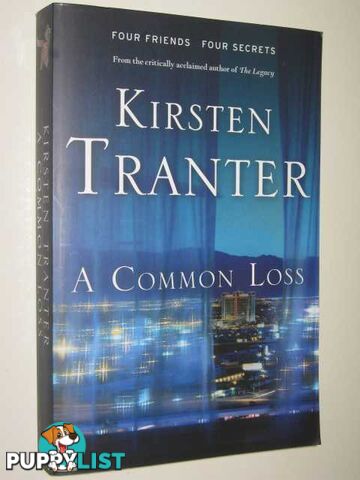 A Common Loss  - Tranter Kirsten - 2012