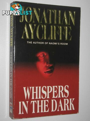 Whispers in the Dark  - Aycliffe Jonathan - 1993