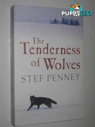 The Tenderness of Wolves  - Penney Stef - 2006