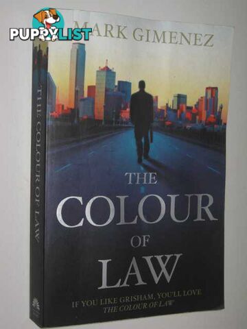 The Colour of Law  - Gimenez Mark - 2006