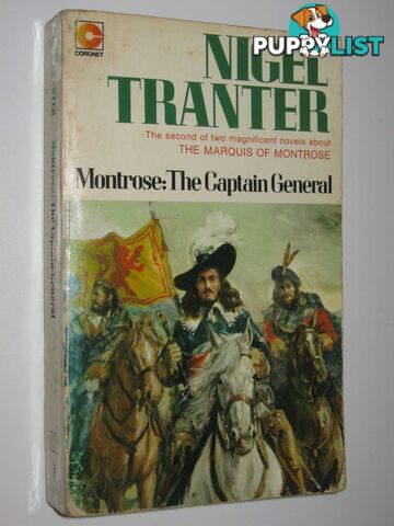 Montrose: The Captain General - The Marquis of Montrose Series #2  - Tranter Nigel - 1974