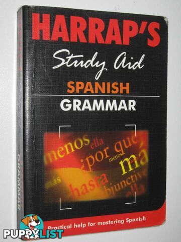 Spanish Grammar : Harrap's Study Aid  - Author Not Stated - 2003