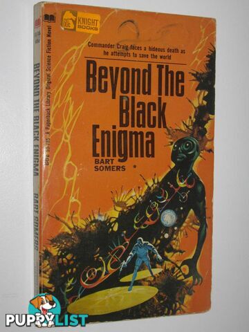 Beyond the Black Enigma  - Somers Bart - 1968