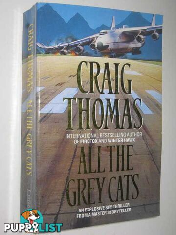 All the Grey Cats  - Thomas Craig - 1993