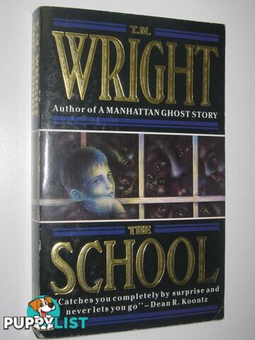 The School  - Wright T. M. - 1991