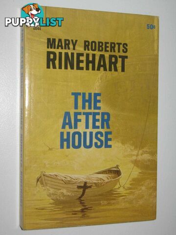 The After House  - Rinehart Mary Roberts - 1965