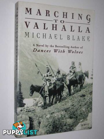 Marching to Valhalla  - Blake Michael - 1997