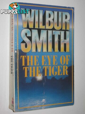 The Eye of the Tiger  - Smith Wilbur - 1976