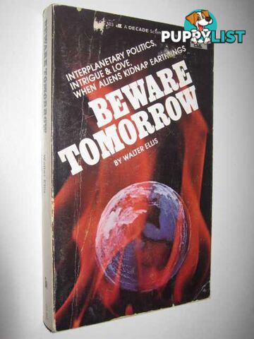 Beware Tomorrow  - Ellis Walter - 1980