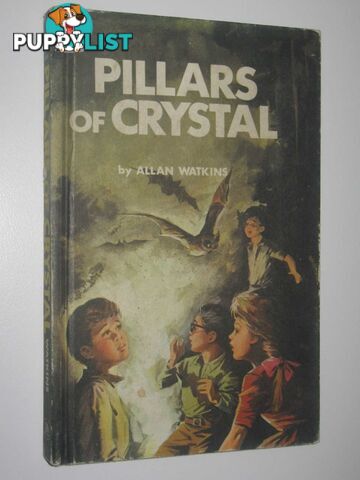 Pillars of Crystal  - Watkins Allan - 1972