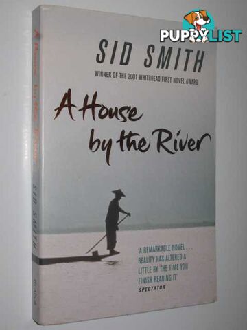 A House by the River  - Smith Sid - 2004