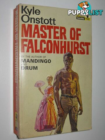 Master Of Falconhurst - Falconhurst Series #7  - Onstott Kyle - 1967