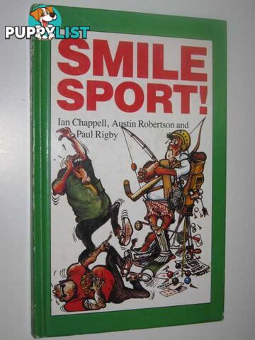 Smile Sport!  - Chappell Ian & Robertson, Austin & Rigby, Paul - 1983