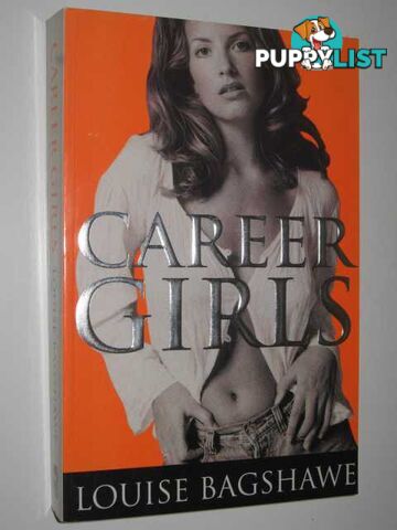 Career Girls  - Bagshawe Louise - 1995