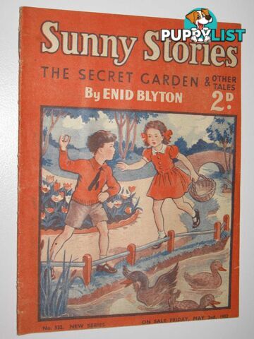 Sunny Stories No. 532 New Series : The Secret Garden & Other Tales  - Blyton Enid - 1952