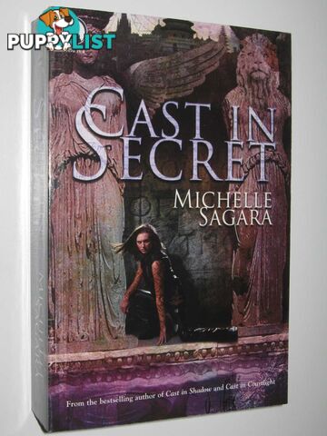 Cast in Secret  - Sagara Michelle - 2008