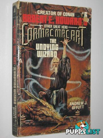 The Undying Wizard - Cormac Mac Art Series #6  - Offutt Andrew J. - 1984