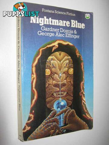 Nightmare Blue  - Dozois Gardner & Effinger, George Alec - 1977