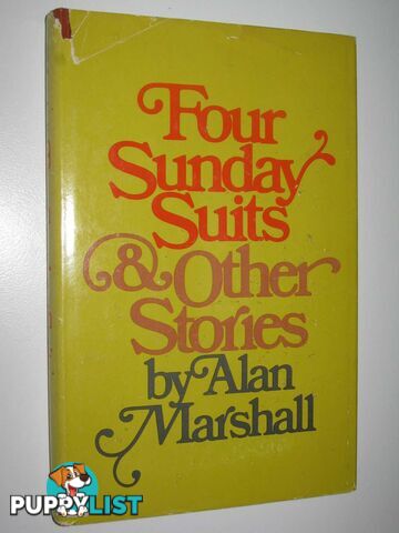 Four Sunday Suits and Other Stories  - Marshall Allan - 1975