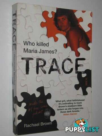 Trace : Who Killed Maria James?  - Brown Rachael - 2018