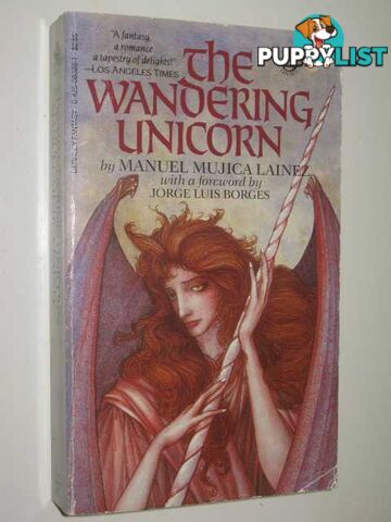 The Wandering Unicorn  - Lainez Manuel Mujica - 1985