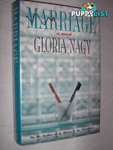 Marriage: A Novel  - Nagy Gloria - 1995