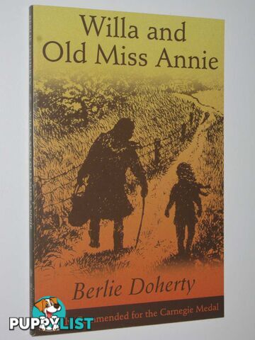 Willa and Old Miss Annie  - Doherty Berlie - 2003