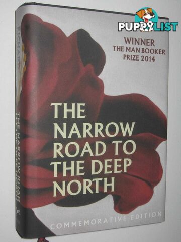 The Narrow Road to the Deep North  - Flanagan Richard - 2014