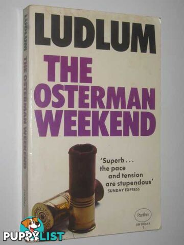 The Osterman Weekend  - Ludlum Robert - 1975