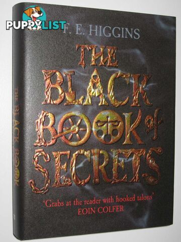 The Black Book of Secrets  - Higgins F. E. - 2007