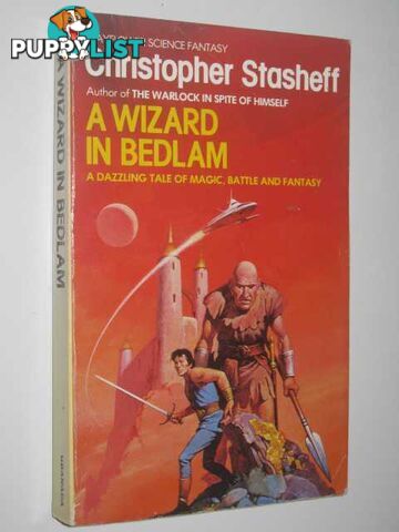 A Wizard in Bedlam  - Stasheff Christopher - 1982