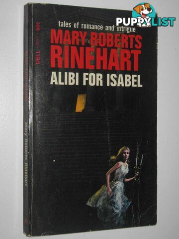 Alibi for Isabel  - Rinehart Mary Roberts - 1969