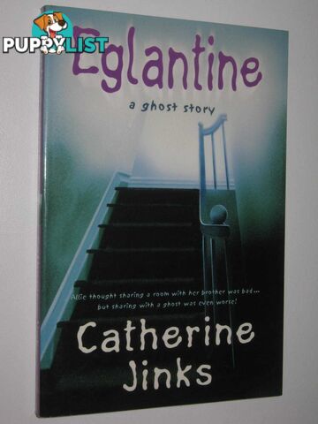 Eglantine - Allie's Ghost Hunters Series #1  - Jinks Catherine - 2002