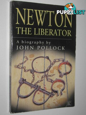 Newton The Liberator  - Pollock John - 2000