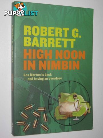 High Noon in Nimbin - Les Norton Series  - Barrett Robert G. - 2009