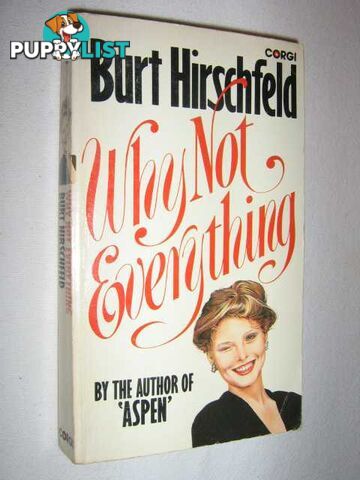 Why Not Everything  - Hirschfeld Burt - 1979