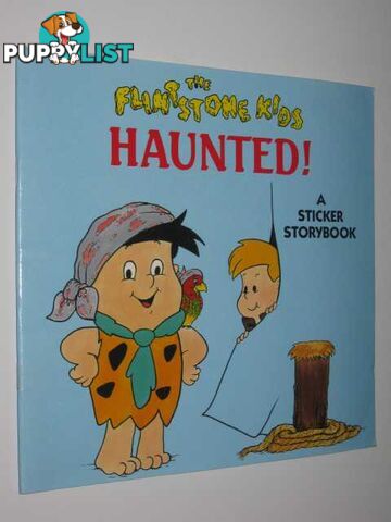 The Flintstone Kids: Haunted! : A Sticker Storybook  - Crenson Victoria - 1988