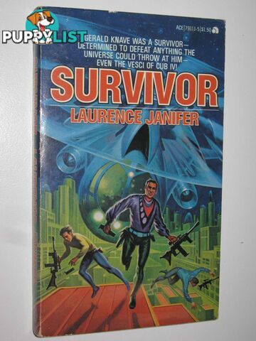 Survivor - Gerald Knave Series #1  - Janifer Laurence M. - 1977