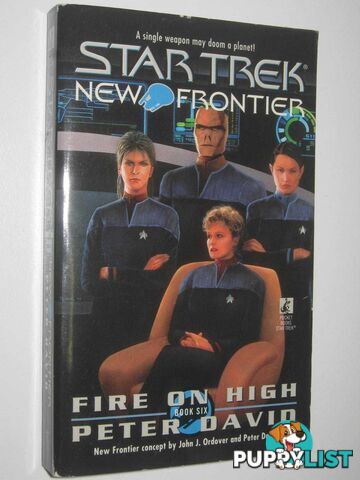 Fire on High - STAR TREK New Frontier Series #6  - David Peter - 1998