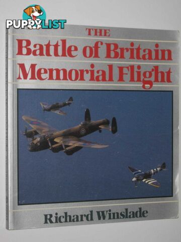 The Battle of Britain Memorial Flight  - Winslade Richard - 1987