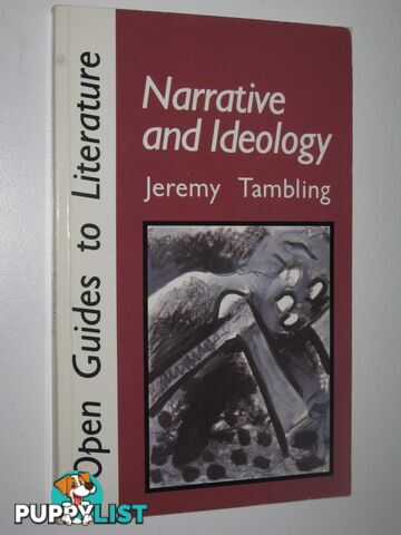 Narrative and Ideology  - Tambling Jeremy - 1991