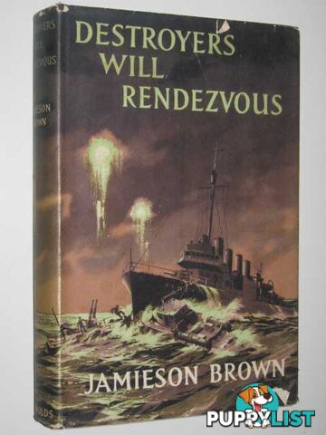 Destroyers Will Rendezvous  - Brown Jamieson - 1959